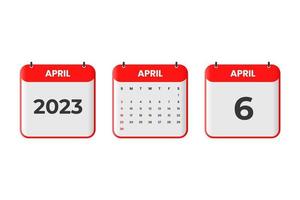 April 2023 Kalenderdesign. 6. April 2023 Kalendersymbol für Zeitplan, Termin, wichtiges Datumskonzept vektor