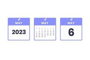 Mai Kalenderdesign. 6. Mai 2023 Kalendersymbol für Zeitplan, Termin, wichtiges Datumskonzept vektor