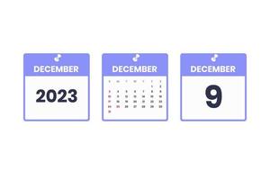 december kalender design. december 9 2023 kalender ikon för schema, utnämning, Viktig datum begrepp vektor