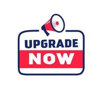 Upgrade jetzt Banner, Zeichen. Megaphon-Symbol. Vektor-Design-Vorlage. vektor