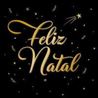 guld glad jul i brasiliansk portugisiska och svart bakgrund med skytte stjärna. översättning - glad jul. vektor