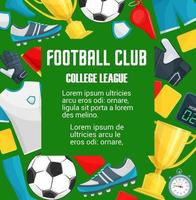 Vektorplakat für Fußball-College-Liga-Club vektor