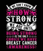 bröst cancer medvetenhet rosa flicka Citat typografi skjorta design vektor