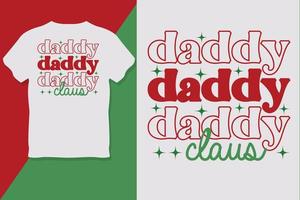 daddy daddy daddy claus t shirt design tag der toten t shirt design vektor