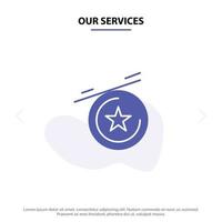 Unsere Dienstleistungen Star Medal Solid Glyph Icon Web Card Template vektor