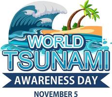 Welt-Tsunami-Aufklärungstag vektor