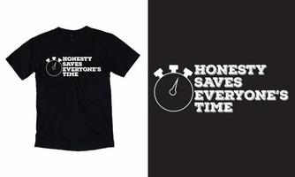 ärlighet sparar allas tid t-shirt vektor t-shirt typografi t-shirt Kolla på