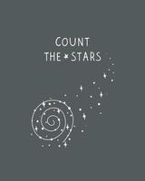 hand dragen Plats affisch med text, spiral galax och stjärnor. kosmos illustration i barnslig stil vektor