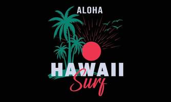 aloha hawaii surfvektor und illustrationen t-shirt design. vektor