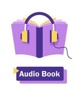 ljudböcker och uppkopplad inlärning begrepp representerade förbi bok och hörlurar ikon. color och platt illustration vektor