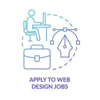 Bewerben Sie sich für Webdesign-Jobs blaues Farbverlauf-Konzept-Symbol. Arbeit suchen. Webdesigner abstrakte Idee dünne Linie Illustration werden. isolierte Umrisszeichnung. vektor