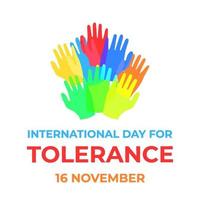 internationell dag för tolerans med händer färgrik vektor