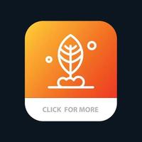 Blattpflanzenmotivation Mobile App-Schaltfläche Android- und iOS-Linienversion vektor