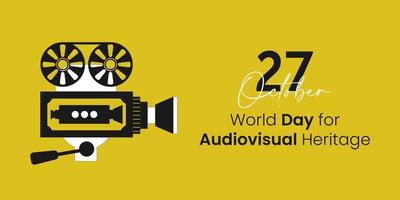Banner-Vektorillustration zum Thema des audiovisuellen Welterbetages, der jedes Jahr am 27. Oktober auf der ganzen Welt begangen wird. vektor