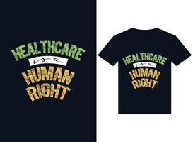 gesundheitswesen ist ein menschenrecht illustrationen für druckfertiges t-shirt design vektor