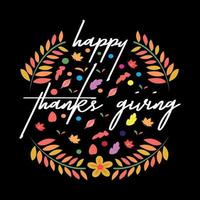 danke Happy Thanksgiving Day Vektor-T-Shirt-Design, das sich perfekt für Kaffeetassen, Poster, Karten, Kissenbezüge, Aufkleber, Leinwanddesign und Moschusdesign eignet. vektor
