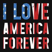 jag kärlek Amerika evigt tshirt design vektor