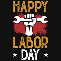 Happy Labor Day T-Shirt-Design vektor