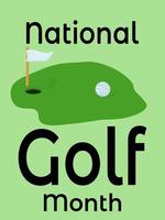 Nationaler Golfmonat, Idee für ein Poster, Banner, Flyer oder eine Postkarte vektor