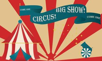 inbjudan till de cirkus. cirkus tält kort och flagga. retro stil inbjudan. cirkus i röd och vit med kanon. vektor
