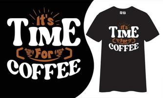 Kaffee-Typografie-T-Shirt-Design vektor