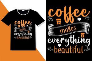 Kaffeemotivation zitiert Typografie oder Kaffeetypografie-T-Shirt vektor