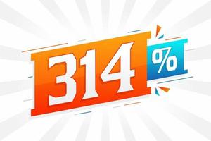 314-Rabatt-Marketing-Banner-Werbung. 314 Prozent verkaufsförderndes Design. vektor