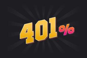 401 rabatt baner med mörk bakgrund och gul text. 401 procent försäljning PR design. vektor