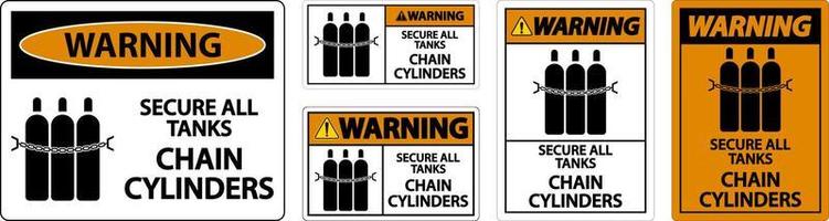 Warnschild alle Tanks sichern, Kettenzylinder vektor