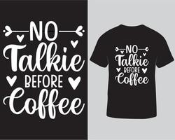 Nej prat innan kaffe typografi tshirt design fri ladda ner vektor