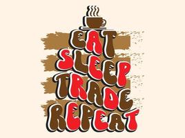 trendiges Kaffee-T-Shirt-Design, Vintage-Typografie und Schriftkunst, Retro-Slogan vektor