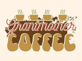 trendiges Kaffee-T-Shirt-Design, Vintage-Typografie und Schriftkunst, Retro-Slogan vektor