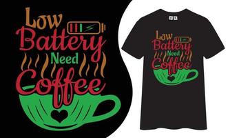 kaffe t -shirt design vektor