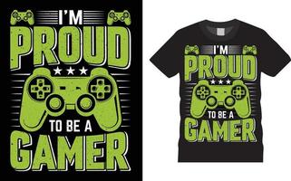 jag är stolt till vara en gamer gamer t-shirt design vektor illustration