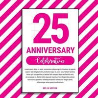 25-jähriges Jubiläumsfeierdesign, auf rosa Streifenhintergrund-Vektorillustration. eps10-Vektor