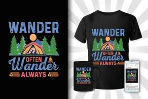 wandern oft wandern immer T-Shirt-Design vektor