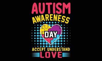 Happy Autism Awareness Day Shirt Design vektor