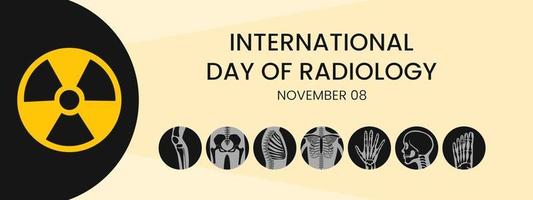 internationell dag av radiologi på november 8, radiologi är de medicinsk disciplin den där använda sig av medicinsk avbildning till diagnostisera och behandla sjukdomar inom de kroppar av djur och människor. eps 10. vektor