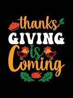 Thanksgiving-Typografie-T-Shirt-Design oder Happy Thanksgiving-Vektor-Poster-Design vektor