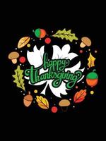 Thanksgiving-Typografie-T-Shirt-Design oder Happy Thanksgiving-Vektor-Poster-Design vektor