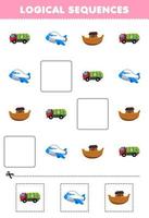 bildungsspiel für kinder logische sequenzen für kinder mit niedlichem cartoon-müllwagen flugzeug arche druckbares transportarbeitsblatt vektor