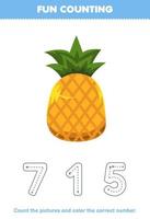 bildungsspiel für kinder zählen sie die bilder und färben sie die richtige zahl aus dem druckbaren obstarbeitsblatt der niedlichen cartoon-ananas vektor