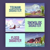 Plakate von Flut-, Schneerutsch- und Tsunami-Katastrophen vektor