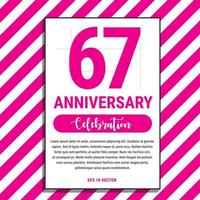 67 år årsdag firande design, på rosa rand bakgrund vektor illustration. eps10 vektor