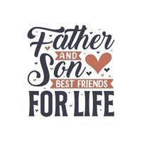 Vater und Sohn beste Freunde fürs Leben vektor