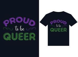 stolz darauf, queere Illustrationen für druckfertige T-Shirt-Designs zu sein vektor