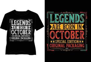 legends är född i oktober t skjorta design vektor