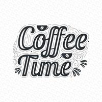kaffe tid, skön kaffe text design vektor