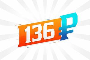 136 Rubel Symbol fettes Textvektorbild. 136 russische Rubel-Währungszeichen-Vektorillustration vektor