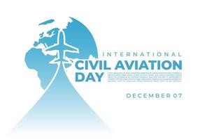 Hintergrund des internationalen Tages der Zivilluftfahrt, der am gefeiert wird vektor